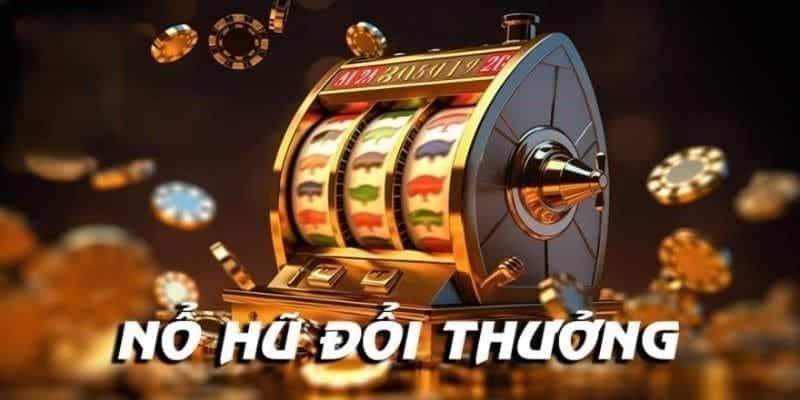 Giới thiệu sơ lược về game quay hũ ăn tiền cho newbie